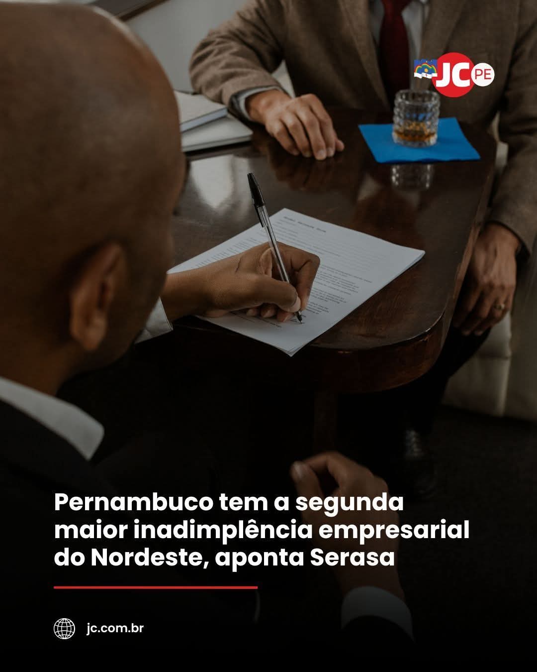 Pernambuco tem a segunda maior inadimplência empresarial do Nordeste, aponta Serasa.