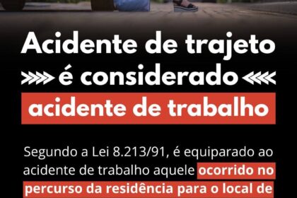 Acidente de trajeto é considerado acidente de trabalho ! Acidente de trajeto é considerado acidente de trabalho !